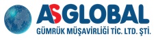 ASGLOBAL GÜMRÜK MÜŞAVİRLİĞİ TİC. LTD. ŞTİ. 